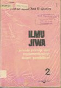 Ilmu jiwa: prinsip-prinsip dan implementasinya dalam pendidikan