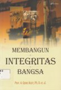 Membangun integritas bangsa