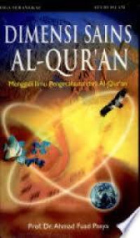Dimensi sains al-qur'an: menggali ilmu pengetahuan al-qur'an